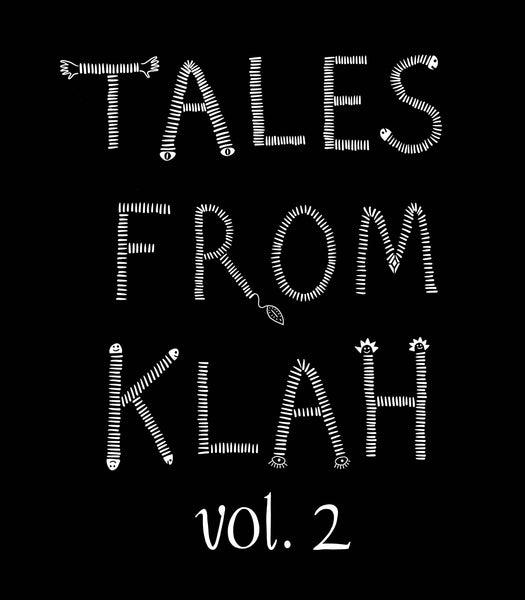 Tales from Klah Zine Books